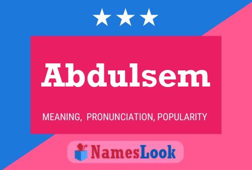 ملصق اسم Abdulsem