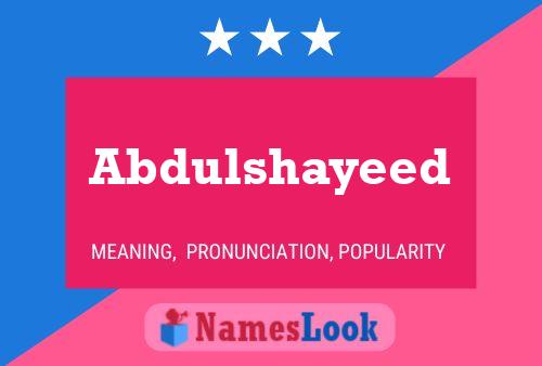 ملصق اسم Abdulshayeed