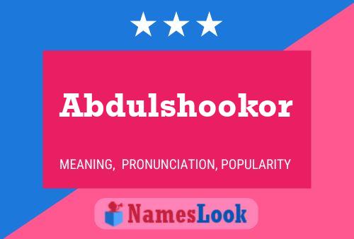 ملصق اسم Abdulshookor