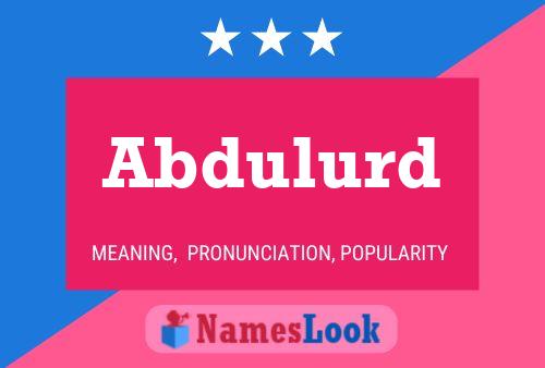 ملصق اسم Abdulurd