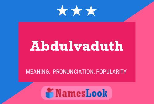 ملصق اسم Abdulvaduth