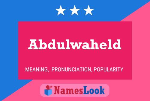 ملصق اسم Abdulwaheld