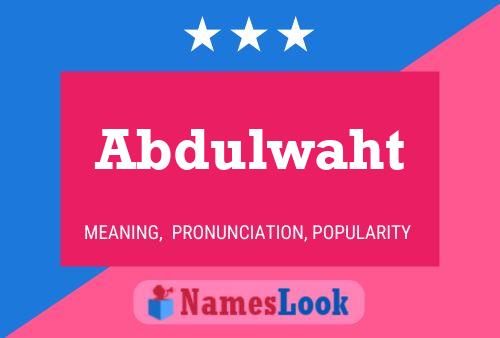 ملصق اسم Abdulwaht