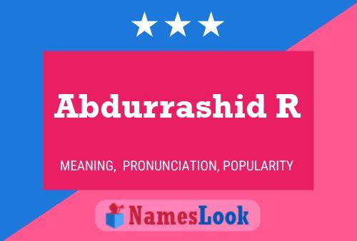 ملصق اسم Abdurrashid R