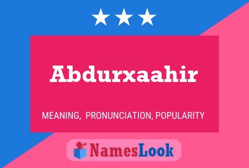 ملصق اسم Abdurxaahir