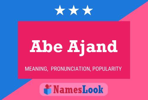 ملصق اسم Abe Ajand