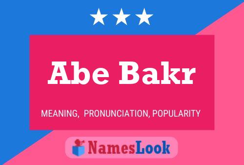 ملصق اسم Abe Bakr