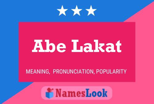 ملصق اسم Abe Lakat