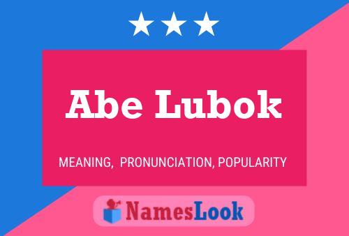 ملصق اسم Abe Lubok