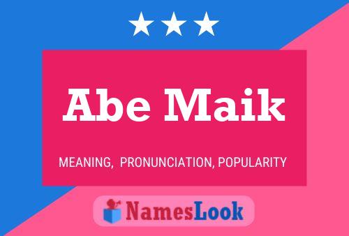 ملصق اسم Abe Maik