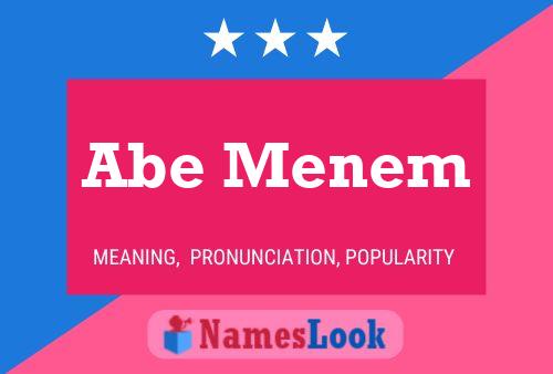 ملصق اسم Abe Menem