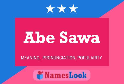 ملصق اسم Abe Sawa