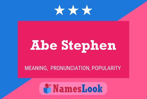 ملصق اسم Abe Stephen