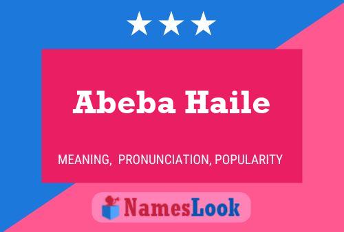 ملصق اسم Abeba Haile