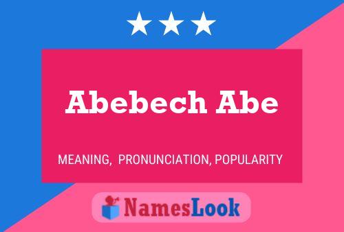 ملصق اسم Abebech Abe