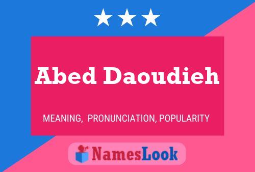 ملصق اسم Abed Daoudieh