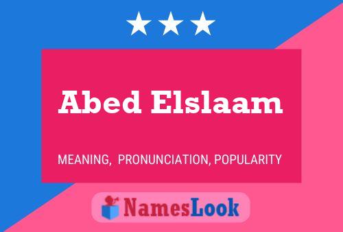 ملصق اسم Abed Elslaam