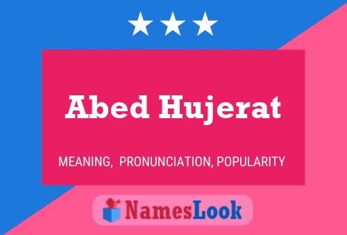 ملصق اسم Abed Hujerat