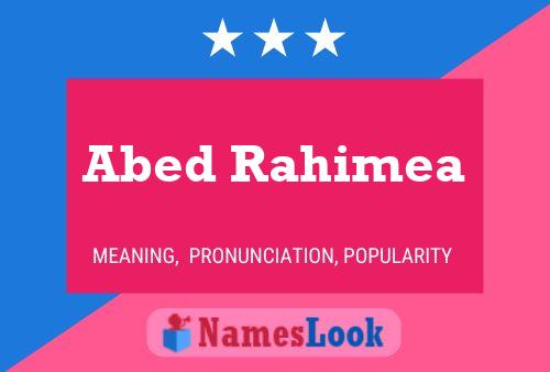 ملصق اسم Abed Rahimea