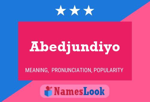 ملصق اسم Abedjundiyo