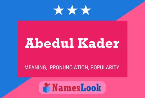 ملصق اسم Abedul Kader