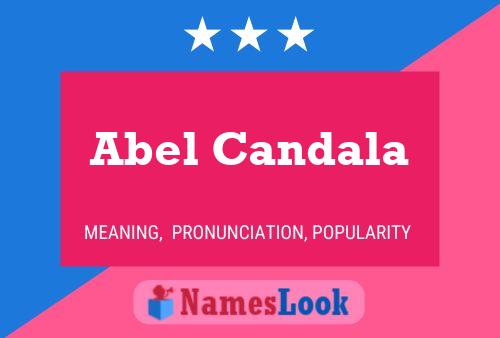 ملصق اسم Abel Candala