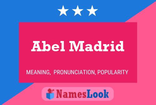 ملصق اسم Abel Madrid