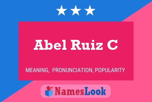 ملصق اسم Abel Ruiz C