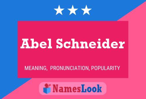 ملصق اسم Abel Schneider