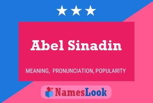 ملصق اسم Abel Sinadin