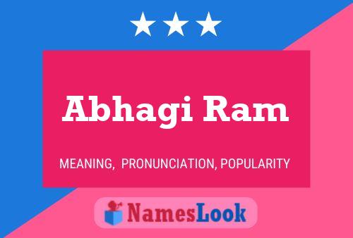 ملصق اسم Abhagi Ram