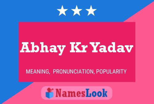 ملصق اسم Abhay Kr Yadav