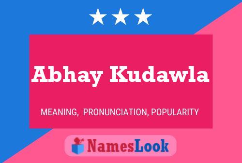 ملصق اسم Abhay Kudawla