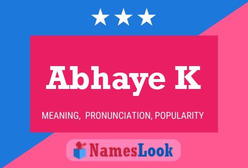 ملصق اسم Abhaye K