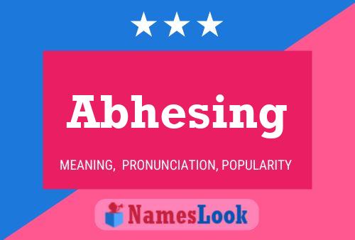 ملصق اسم Abhesing