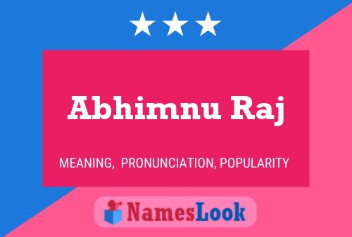 ملصق اسم Abhimnu Raj