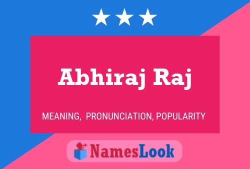 ملصق اسم Abhiraj Raj