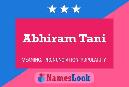 ملصق اسم Abhiram Tani