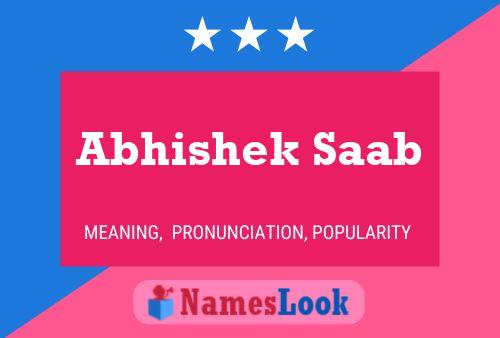 ملصق اسم Abhishek Saab