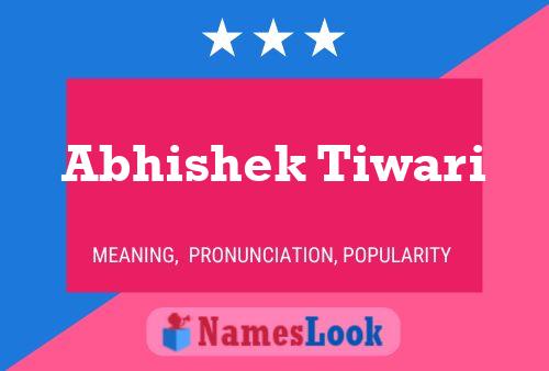 ملصق اسم Abhishek Tiwari