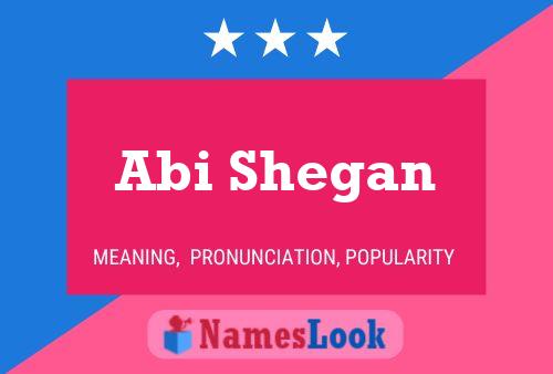 ملصق اسم Abi Shegan