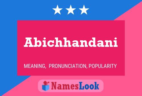 ملصق اسم Abichhandani