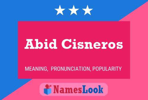 ملصق اسم Abid Cisneros