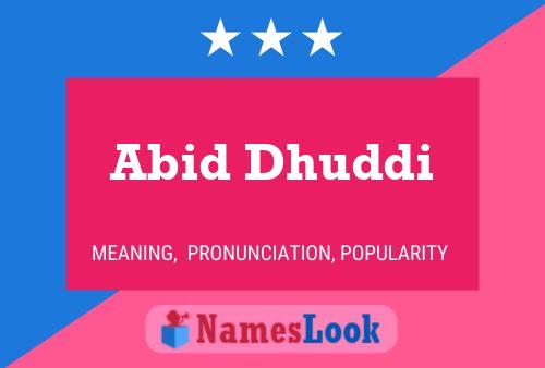 ملصق اسم Abid Dhuddi