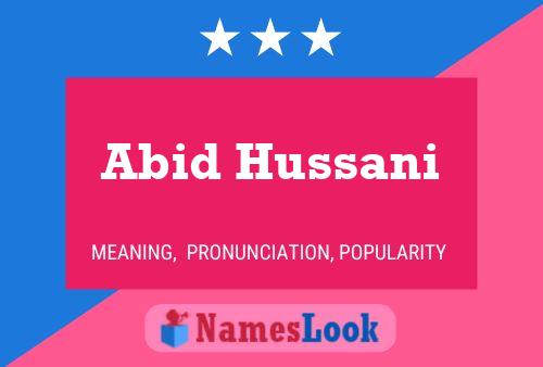 ملصق اسم Abid Hussani