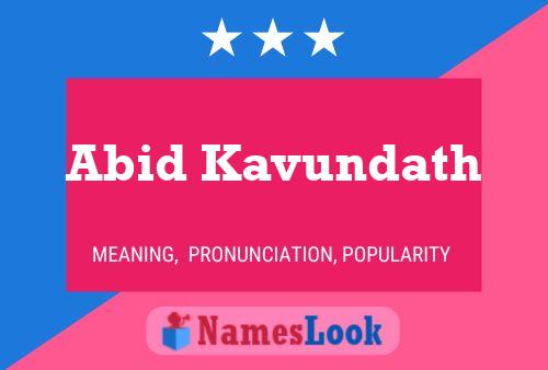 ملصق اسم Abid Kavundath