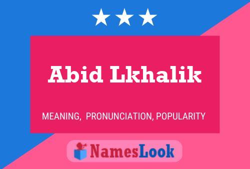 ملصق اسم Abid Lkhalik