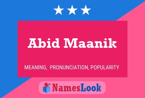 ملصق اسم Abid Maanik