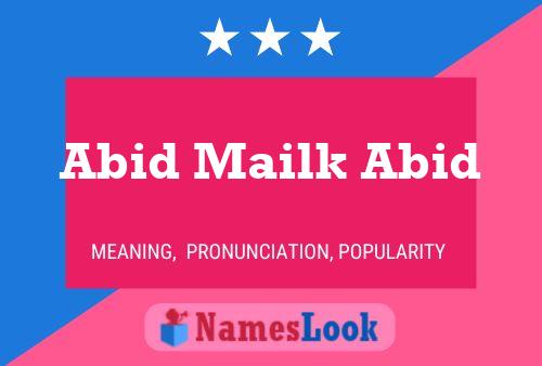 ملصق اسم Abid Mailk Abid