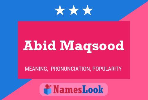 ملصق اسم Abid Maqsood